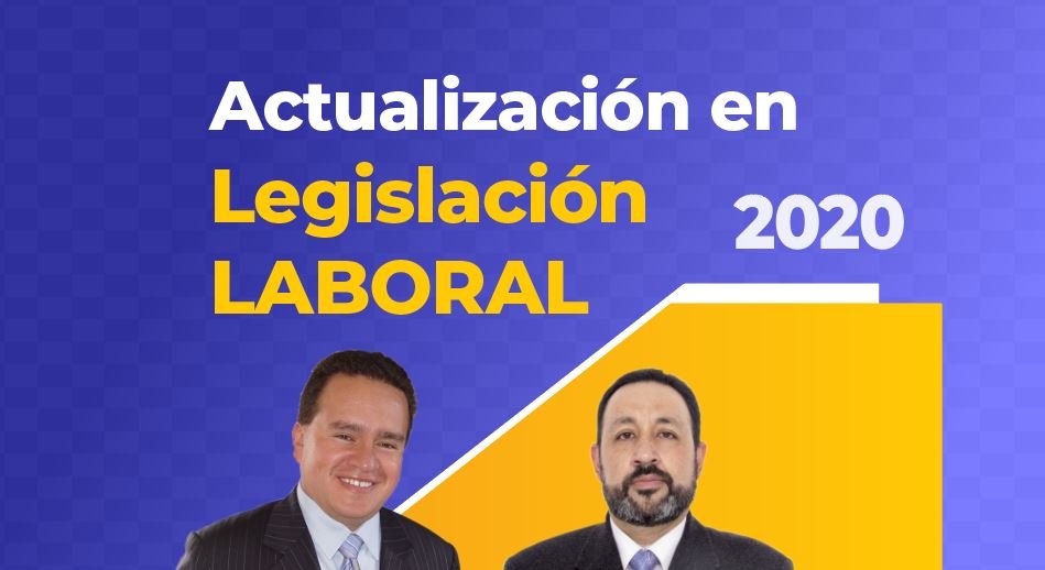 Actualizaci N En Legislaci N Laboral Capacitaciones Empresariales